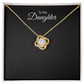 To My Daughter — Love Knot Necklace Gift with Message Card