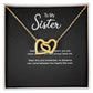 To My Sister Interlocking Hearts necklace gift with message card — detail view