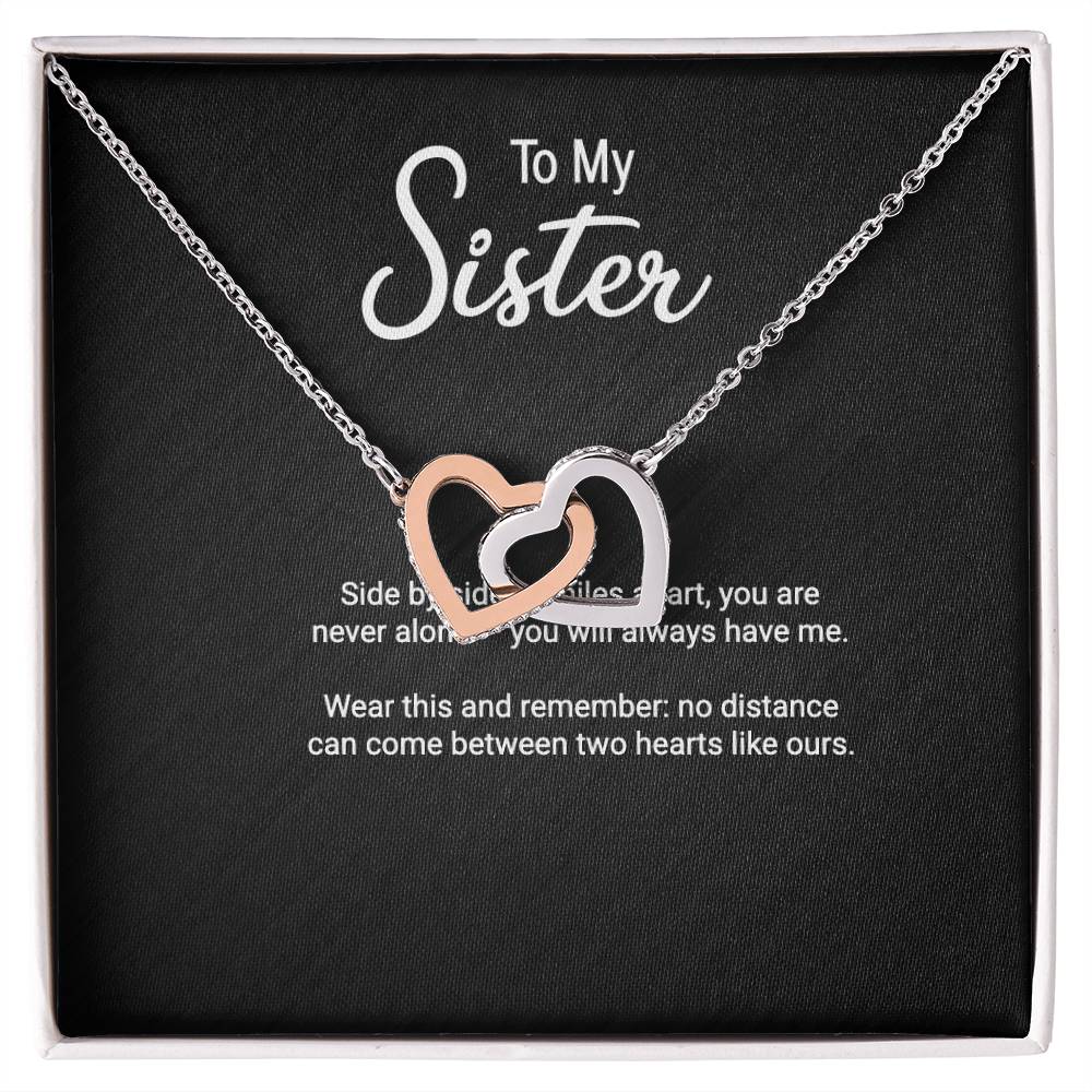 To My Sister 'Side by Side or Miles Apart' Interlocking Hearts necklace with message card in gift box